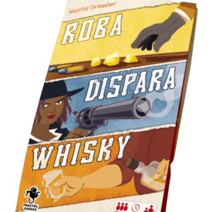 ROBA. DISPARA. WHISKY